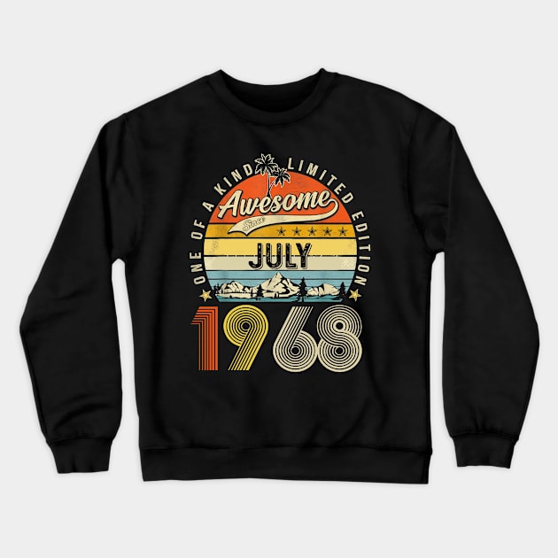 Awesome Since July 1968 Vintage 55th Birthday Crewneck Sweatshirt by PlumleelaurineArt